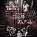 TROMBONE SHORTY & ORLEANS AVENUE AND ST. PAUL & THE BROKEN BONES
