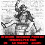 Plague Dad w/My Druthers, Troy R. Bennett