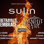 SUJIN + STARLIT PYRE + BETRAYAL'S EMBRACE