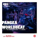 Pangea with Brighton Beat & Emefe