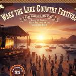 Wake The Lake Country Festival 2026