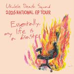 Ukulele Death Squad - Essentially My Life Is A Disaster National EP Tour - Crowbar, Brisbane