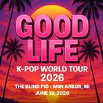 Good Life K-Pop Night