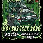 🚌 MOY BUS TOUR 2026 | BURGAS | HELLBØUND, EUFOBIA, ESPIONAGE