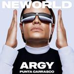 ARGY presents NEWORLD at Punta Carrasco
