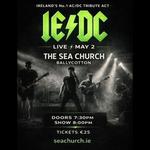 IE/DC Irelands no.1 AC/DC Tribute Live at The Sea Church
