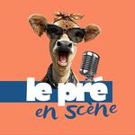 Le Pré en Scène