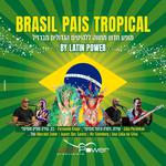Brasil Pais Tropical by Latin Power