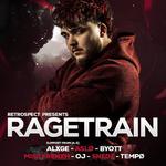 Retrospect presents: RAGETRAIN