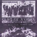 Dominion Presents: Clan of Xymox with GHOST COP