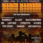 March Madness - Hip Hop Showcase