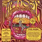 THE DOSE: A Psychedelic Comedy Show 