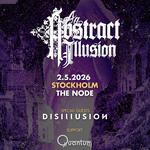 AN ABSTRACT ILLUSION  - "The Sleeping Cities" Scandinavian Tour 2026 (The Node, Stockholm, SE)