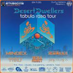 Desert Dwellers - Tabusa Rasa Tour - Chicago