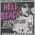 HELL BEACH / EZRA COEN / LOVEWELL / JEEZ