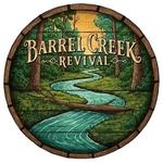Barrel Creek Revival