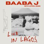 Baaba J Live in Lagos
