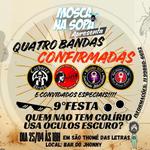 9° Festa: Quem não tem colírio usa óculos escuro 2026