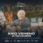 Gira de teatros / Kiko Veneno en la Línea de la Concepción