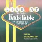Kids Table, Housing Co. and Lookout live at the Ottobar