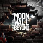 Brit Floyd: The Moon, The Wall and Beyond