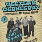 Western Wednesday #88: Big Sandy & HIs Fly-Rite Boys w/ The Haywoods