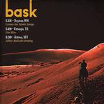 Bask @ Live Wire Lounge 