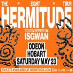 Hermitude - The EIGHT Tour HOBART