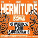 Hermitude - The EIGHT Tour PERTH