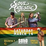 Soul Majestic Live @ SOhO SB With Select 7 Plus Special Guests KnoLij Tafari