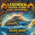 Legenden unserer Jugend – goes on Water