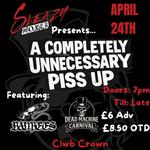 Sleazy Money's - A Completely Unnecessary Piss Up!