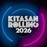 KITASAN ROLLING 2026