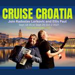 Ellis Paul and Radoslav Lorković Croatia Cruise