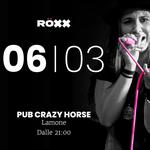 Live Röxx @Crazy Horse, Lamone
