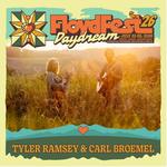 Tyler & Carl Broemel Duo Set + Tyler Ramsey Band Set at FloydFest
