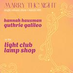 Hannah Hausman & Guthrie Galileo Single Release Show
