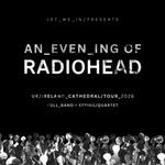 An Evening of Radiohead at Manchester Cathedral