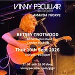 Vinny Peculiar at The Betsey Trotwood with special guest Amanda Thorpe