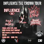 INFLUENCE the Crown Tour