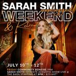 Sarah Smith Unplugged Weekend & Retro