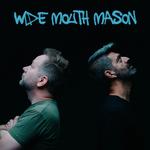 Wide Mouth Mason Live At Neat