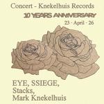 Knekelhuis Records - 10 years anniversary