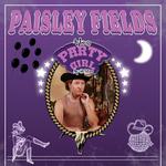 Paisley Fields Party Girl Tour