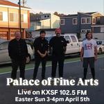 Palace of Fine Arts Live on KXSF Radio 102.5 FM