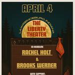 RACHEL HOLT and BROOKS WERNER at LIBERTY THEATER wsg ELI BURGETT
