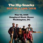 The Hip Snacks OUT ON A LIMB Album Release Tour - Songbyrd