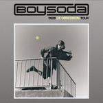 BOY SODA - Lil Obsession Tour