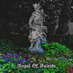Angel Of Suicide