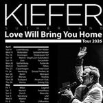 Kiefer Sutherland - Love Will Bring You Home Tour 2026
